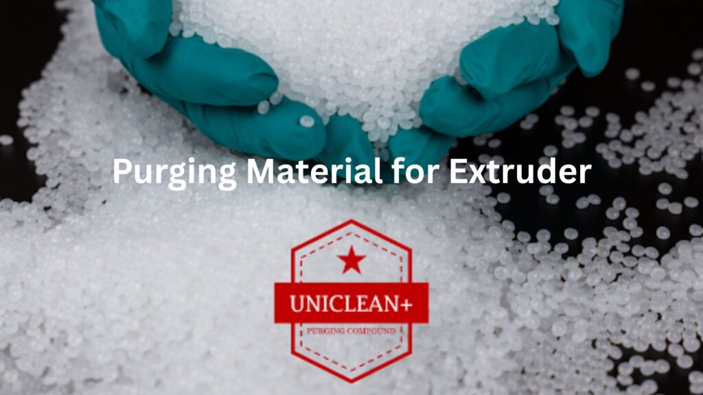 Purging Material for Extruder
